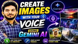 Create Images with Your Voice Using Gemini AI | Voice to Image Feature