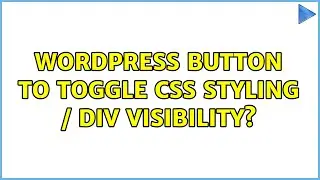 Wordpress: button to toggle css styling / div visibility?