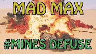 Mad Max: How To Clear a Minefield| Defusing Mines| Games In Blood