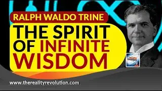 Ralph Waldo Trine The Spirit Of Infinite Wisdom