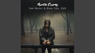 Whisper of a Vanishing Soul & Rainy Mood