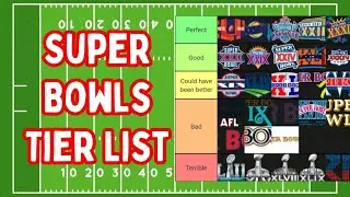Ranking Super Bowls on a tier list