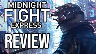 Midnight Fight Express Review - The Final Verdict