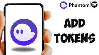 How to Add Tokens on Phantom Wallet (Full Guide)