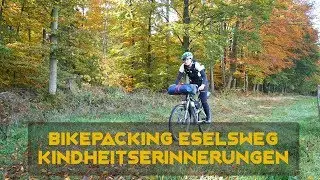 Bikepacking Spessart Eselsweg | Kindheitserinnerungen | MTBTravelGirl