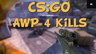 CS:GO FREE DEMO | 4 KILLS AWP [60FPS]