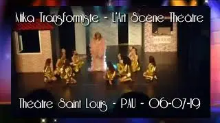 Mika Transformiste - Dalida avec la Troupe de l'Art Scène Théâtre