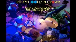 Ricky Cool and the In Crowd - 'The Liquidator.'