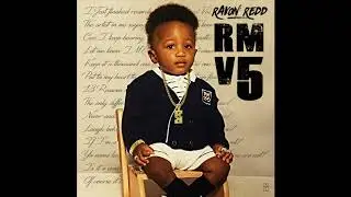 Ravon Redd - You Don't Want Drama (REDDmix)