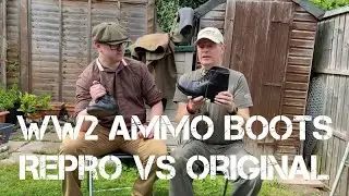 Civies to Monty's Men: WW2 Ammo Boots - Repro vs Original