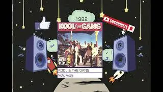 Kool & The Gang - Night People (Radio Version)