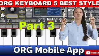 ORG24 Rhythm/Styles | 5 best ORG mobile styles in Amharic | ORG24 Tutorial | For beginners | በአማርኛ