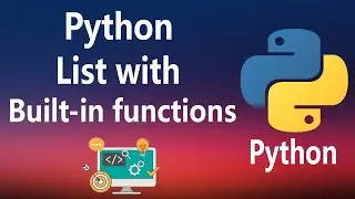 #11 - List and it's built-in functions in Python