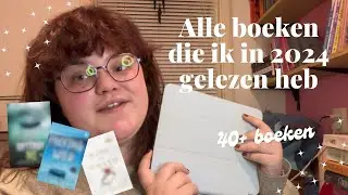 Alle boeken gelezen in 2024 (meer dan 40 boeken)
