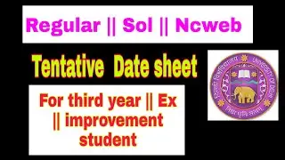 DELHI UNIVERSITY AND SOL TENTATIVE DATE SHEET 2020 || DU DATE SHEET 2020 ||