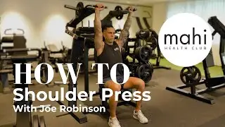 How to Use the Iso Shoulder Press Machine | Mahi Health Club Tutorial