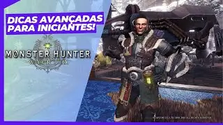 Dicas Avançadas para iniciantes de Monster Hunter: World! #ReturnToWorld