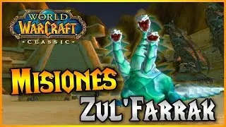 Misiones ZUL&acute;FARRAK 🌞 Gu&iacute;a Mazmorras WoW Classic