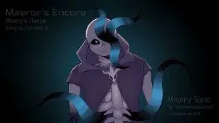 Maeror's Encore - Misery Theme