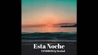 Vendredi & Shifumi - Esta Noche ( Free Download & Free Copyright )