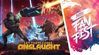Let them Come: Onslaught | Indie Fan Fest Sept 2025