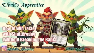 How to Win Faster with Shattergang (Without Breaking the Bank)
