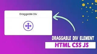 Draggable Div With Html Css And Js