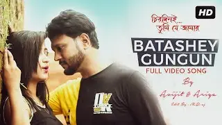 Batashey Gungun | Chirodini Tumi Je Amar | Cover By Avijit & Ariya | 2.O