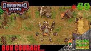LE GRAND D&Eacute;PART ET L'INVIT&Eacute; DE MARQUE  !! - Graveyard Keeper FR PC # 69