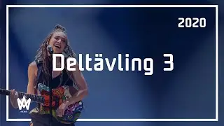 Deltävling 3 | Melodifestivalen 2020 | Melodifestivalen Archive