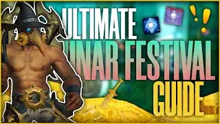 The ULTIMATE Guide to the LUNAR FESTIVAL in The War Within