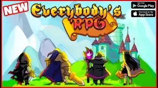 Everybody's RPG: Reboot | Android Gameplay | New Game | Nomad Game