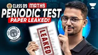 Periodic Test PAPER Leaked Class 9 || MD Sir Class 9