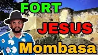Mombasa Kenya Tour