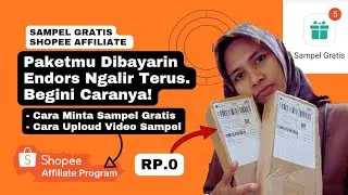 Cara Meminta Sampel Gratis Shopee, Memilih Produk Sampai Uploud Video Sampel Gratis. 