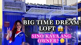 DREAM LOFT MADE BY DRU LOFT’S EST.MMXI 😱😍 | GRABE QUALITY DIN ANG IBON 😍🕊