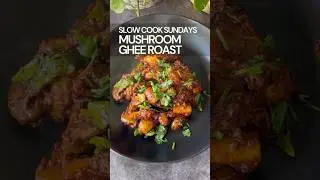Mushroom Ghee Roast | Sunday Special Dinner Recipes