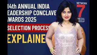 14th Annual India Leadership Conclave Awards 2025 | Selection Process Explained |