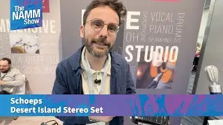 NAMM 2026: Schoeps: Непригодный для использования на необитаемом острове стереонабор