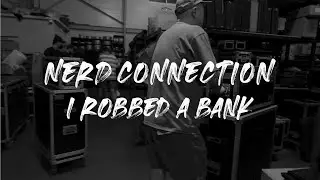 너드커넥션(NerdConnection) - I Robbed a Bank LIVE CLIP
