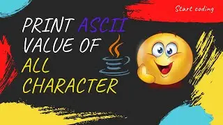 Print ASCII value of all characters in java