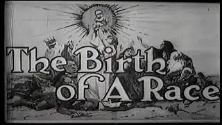 The Birth of a Race (1918 Short Film)