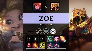 Zoe Mid vs Azir - KR Challenger Patch 25.17