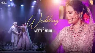 Meeta & Mohit | Indian Wedding Teaser 2026