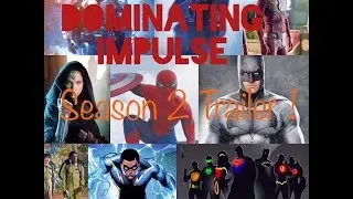 Dominating Impulse Season 2 Trailer