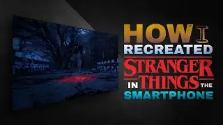 Vfx process of stranger things recreated in Smartphone 