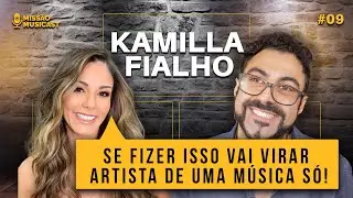 COMO SE LANÇA UMA MÚSICA - KAMILLA FIALHO (MISSÃO MUSICAST)