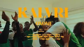 Kalvri - Onome [Official Music Video]