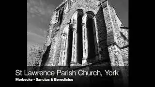 Merbecke - Sanctus & Benedictus