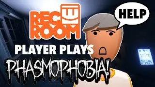 Rec Room Players Play PhasmophobiaVR For The First Time! | PhasmophobiaVR